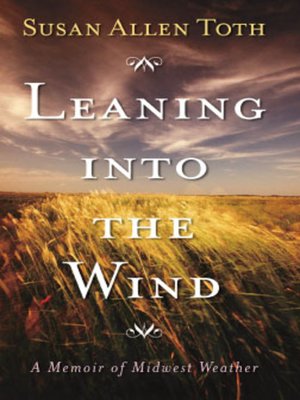 cover image of Leaning Into the Wind